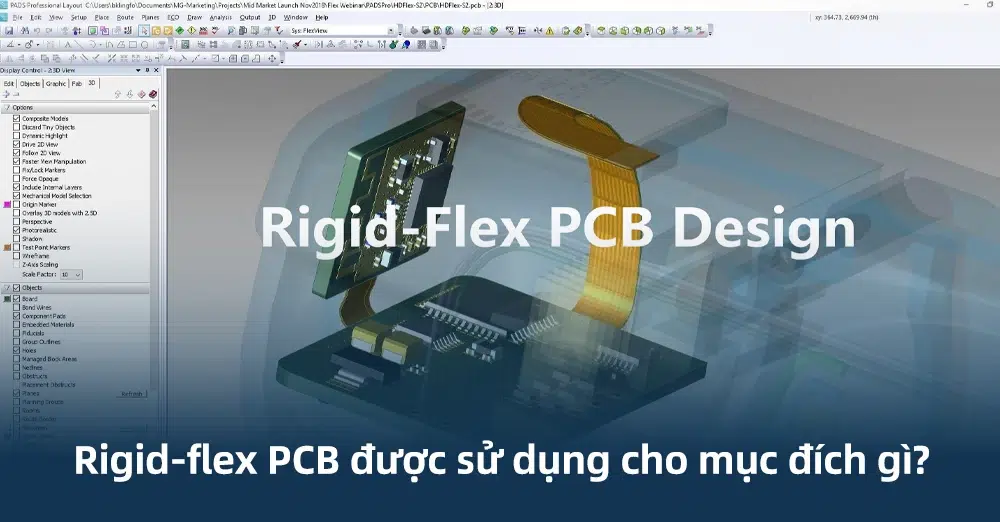 Rigid-flex PCB được sử dụng cho mục đích gì?